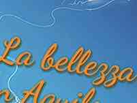 Immagine articolo: Venerdì prossimo presso l'Auditorium della Rai, presentazione del libro “La bellezza è un aquilone”